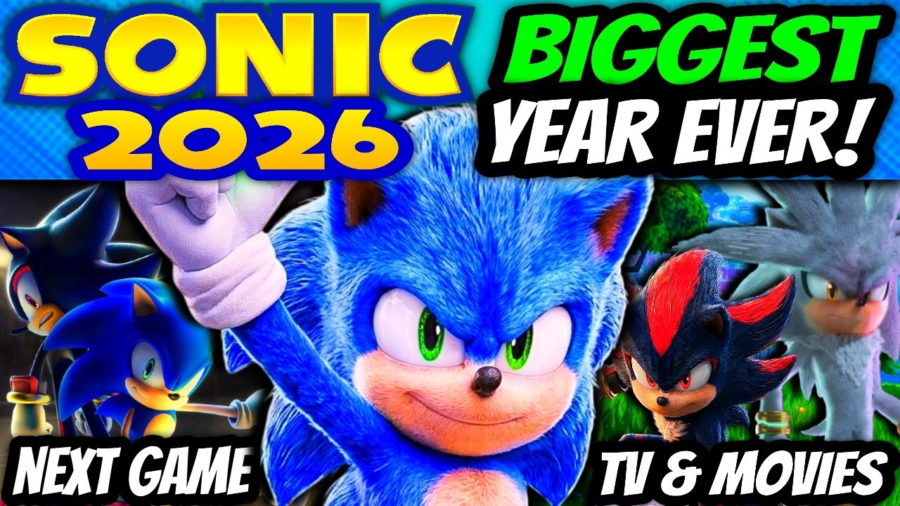 2026 год станет САМЫМ ВАЖНЫМ годом в истории Sonic!
