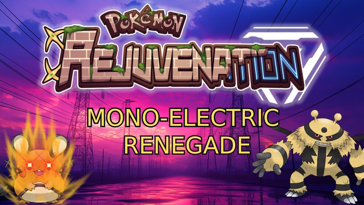 Pokemon Rejuvenation v13.5 - Mono-Electric, Full EVs - Renegade