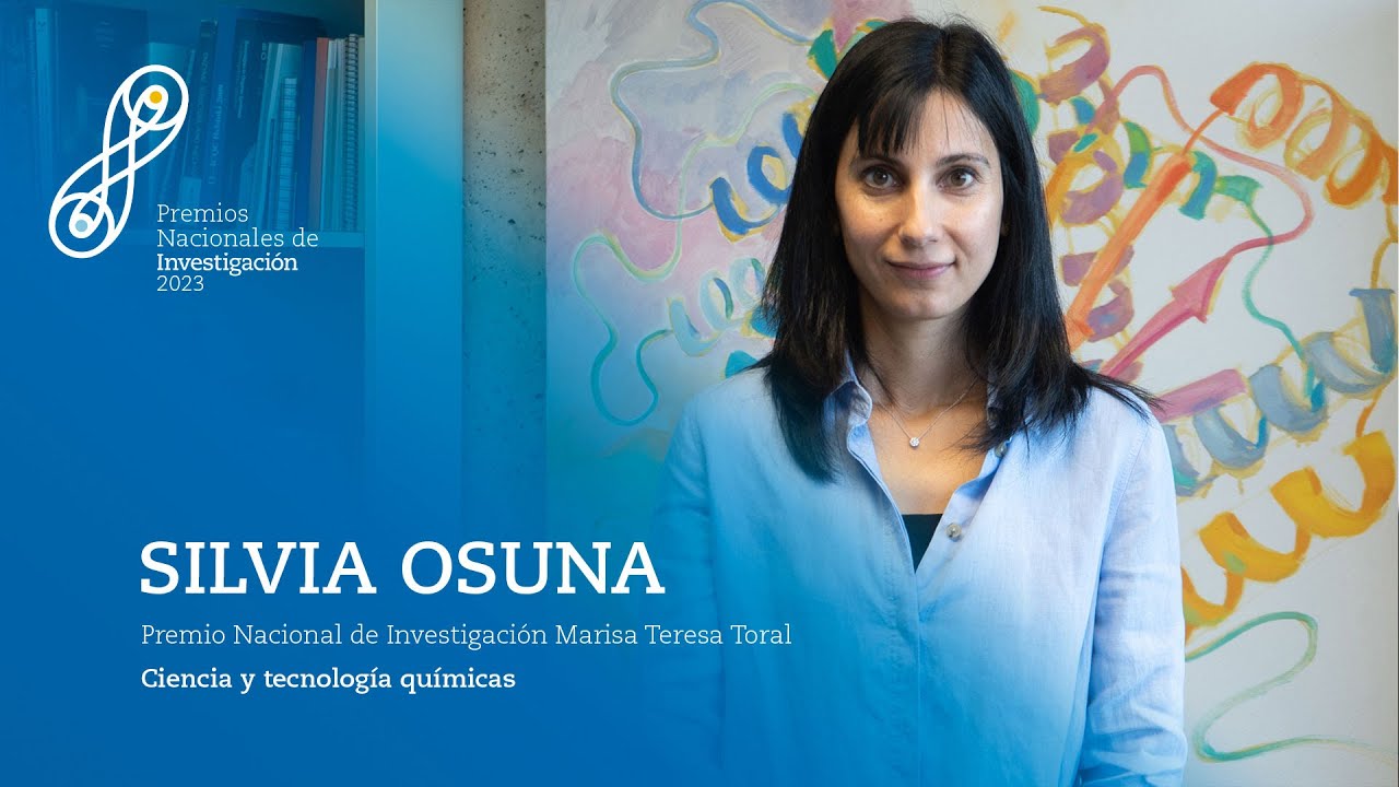 Silvia Osuna | Premio Nacional de Investigaci&oacute;n Marisa Teresa Toral | Ciencia y tecnolog&iacute;a qu&iacute;micas