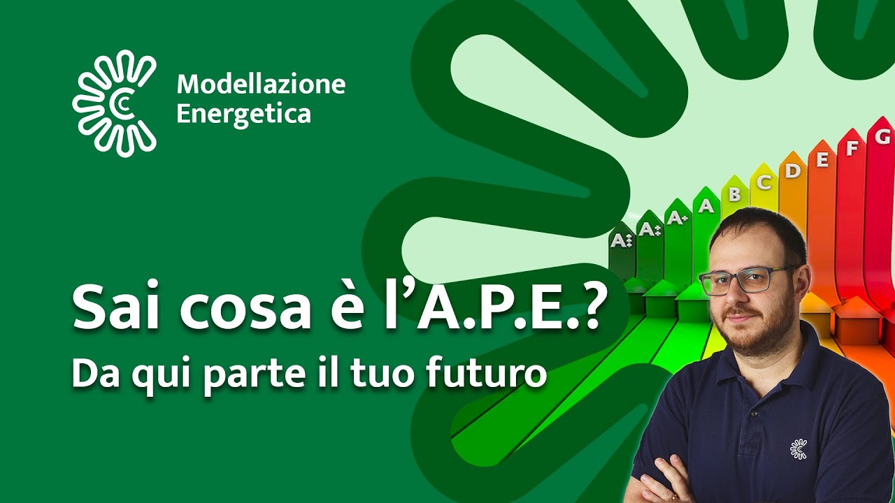 Attestato Prestazione Energetica (APE): scopri cos'è e le NOVITÁ del 2023
