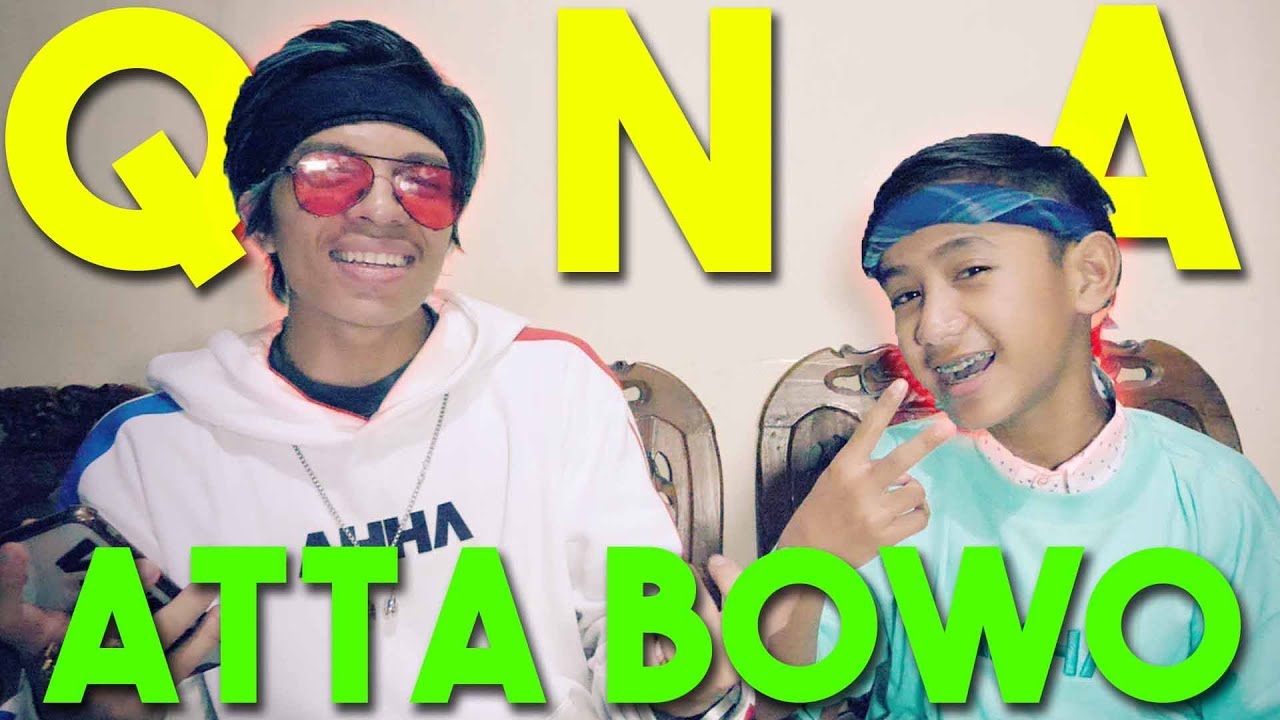 QnA BOWO ATTA + TUTORIAL TIKTOK ala BOWO