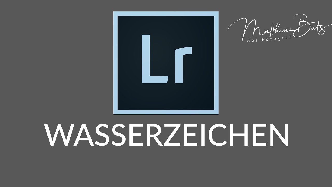 WASSERZEICHEN IN LIGHTROOM - Tutorial Bildbearbeitung
