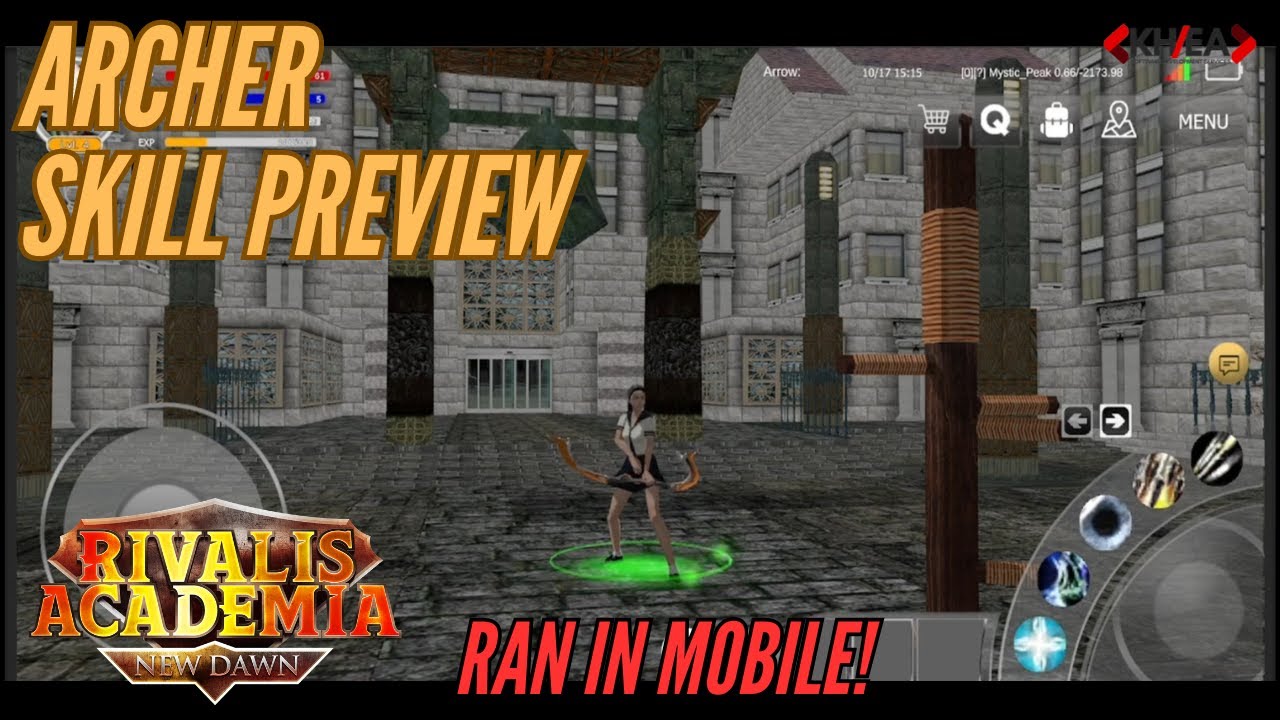 RIVALIS ACADEMIA: Archer Skill preview 7~97 | Ran  in Mobile | Ran Online