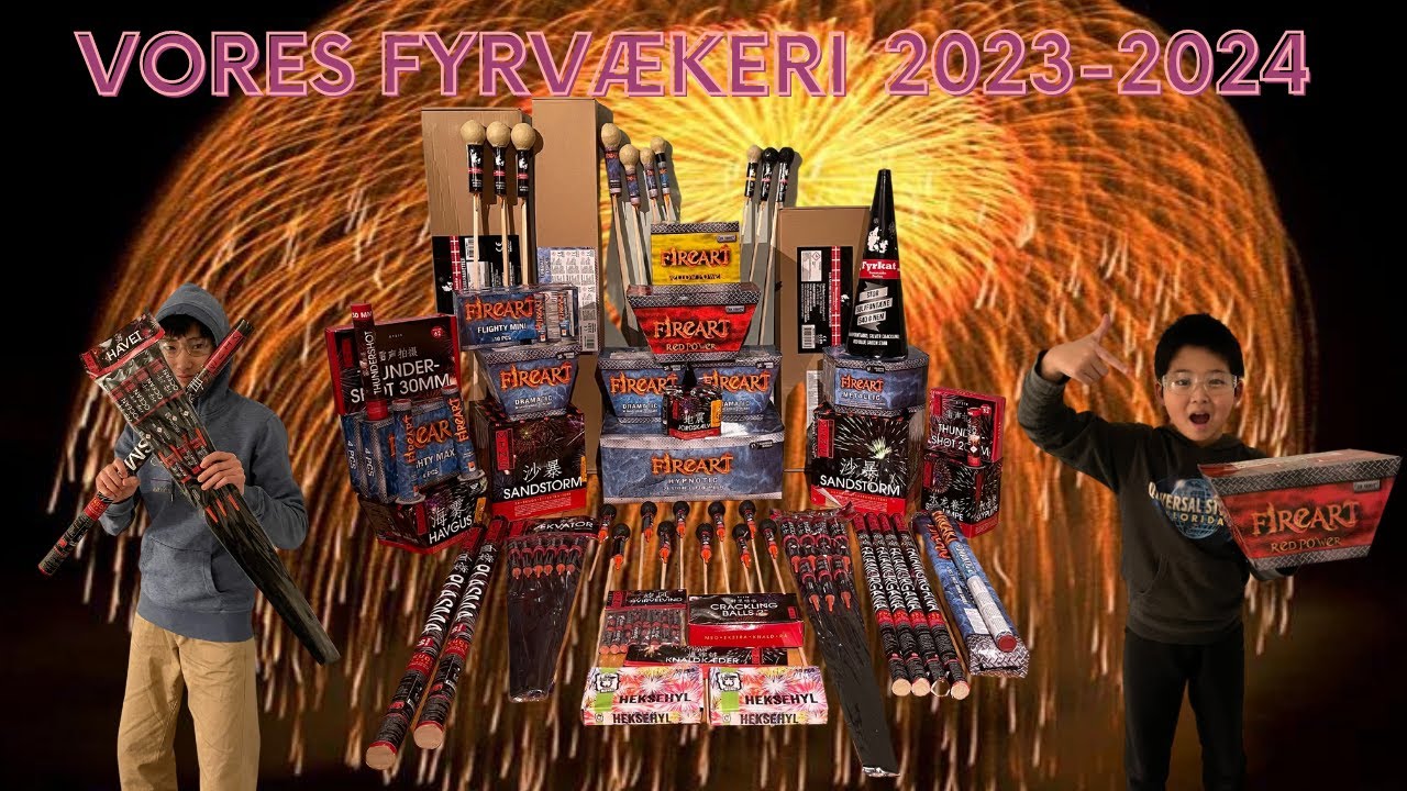 VORES FYRVÆRKERI 2023-2024 (3000kr+)