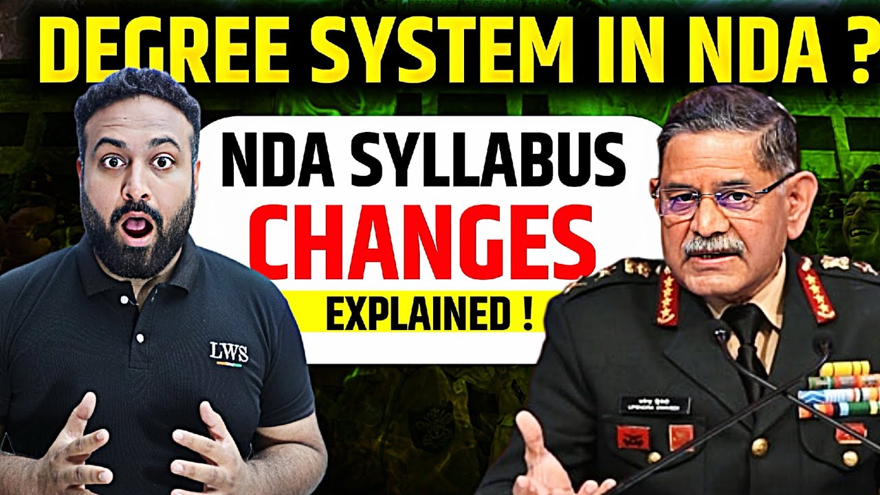 NDA Degree System Going To Change?😲 Impact On NDA Syllabus 2026😨 What is New NDA Update! LWS