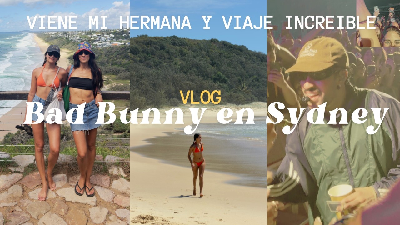 Bad Bunny NOS HA TOCADO | VLOG | Mi vida en Australia