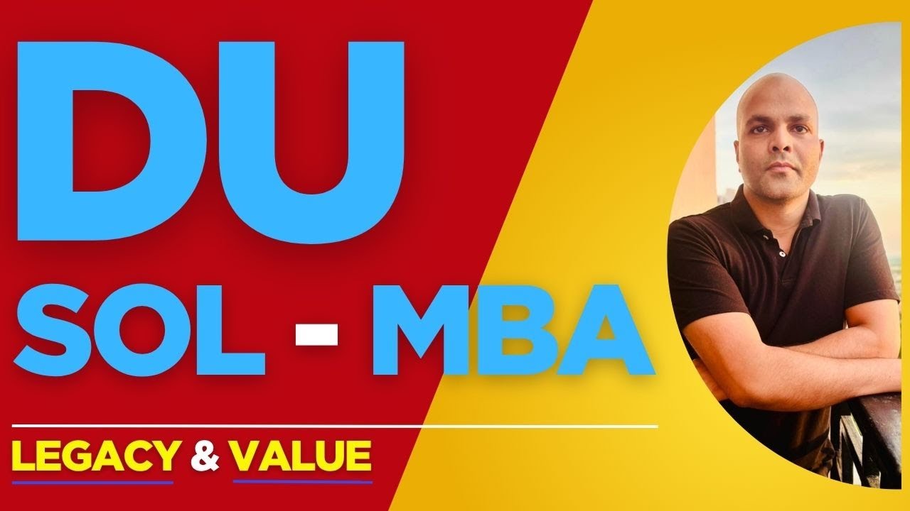 DU SOL Distance MBA 2025: Full Details, Admission, Fees, Eligibility, Pros & Cons | Delhi University