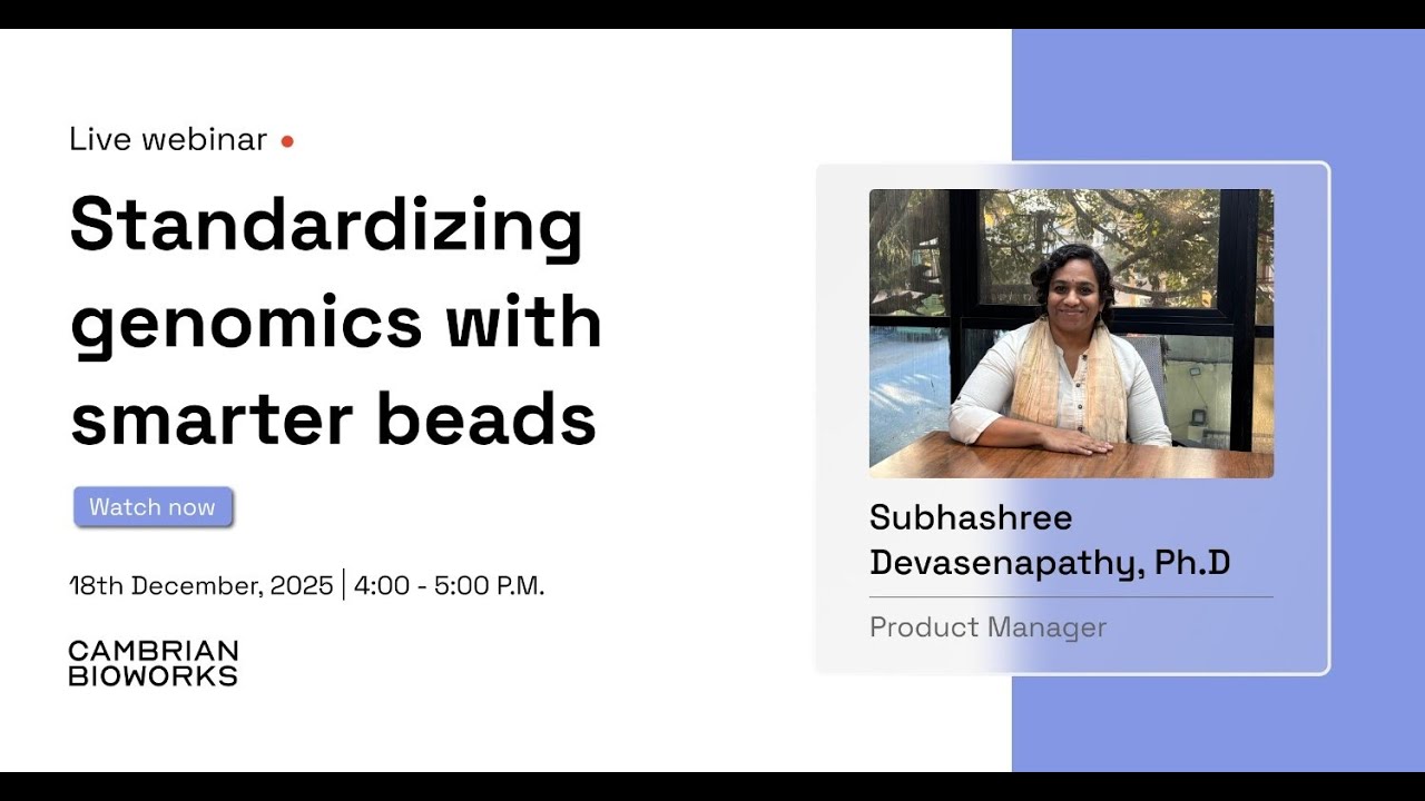 Standardizing genomics with smarter beads | Webinar