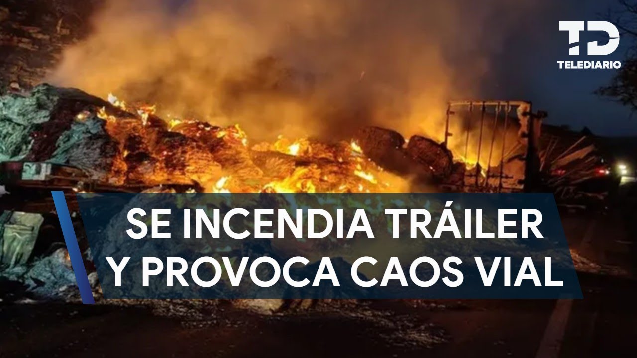 Choque provoca incendio de tráiler en la carretera libre Monterrey-Laredo; hay caos vial