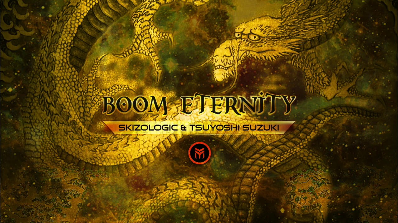 Skizologic & Tsuyoshi Suzuki - Boom Eternity