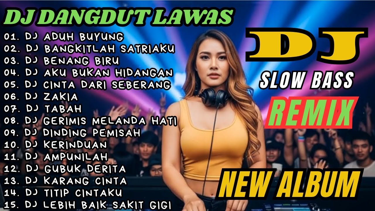 DJ REMIX NOSTALGIA SLOW REMIX TERBARU || DJ ADUH BUYUNG || DJ BANGKITLAH SATRIAKU | DJ SlowMix KU 🎶