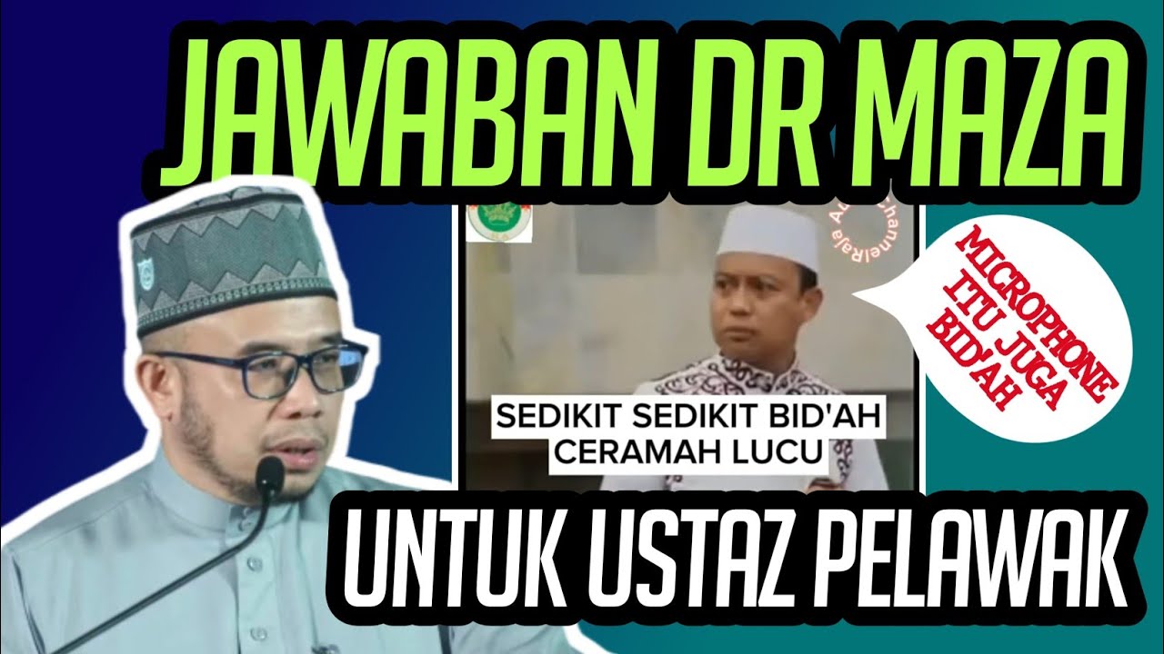 DR MAZA SEKOLAHKAN USTAZ PELAWAK