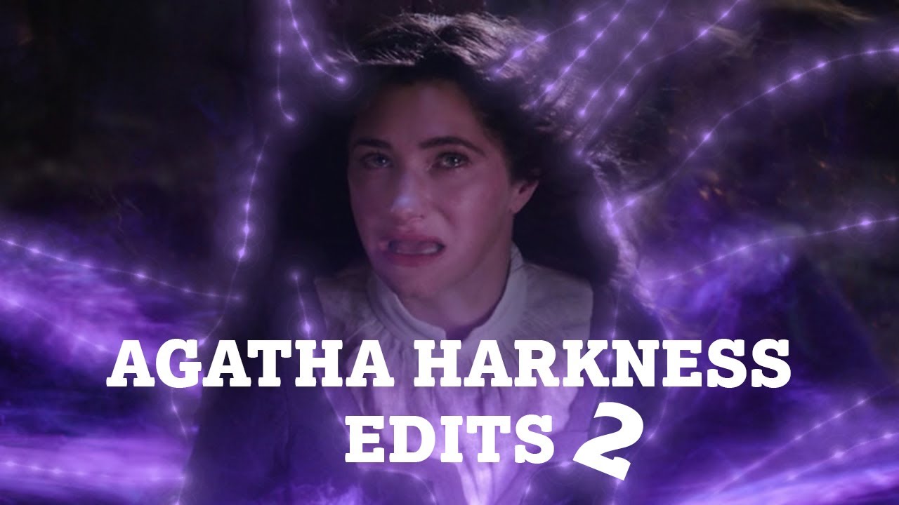 AGATHA HARKNESS EDITS 2 🔮