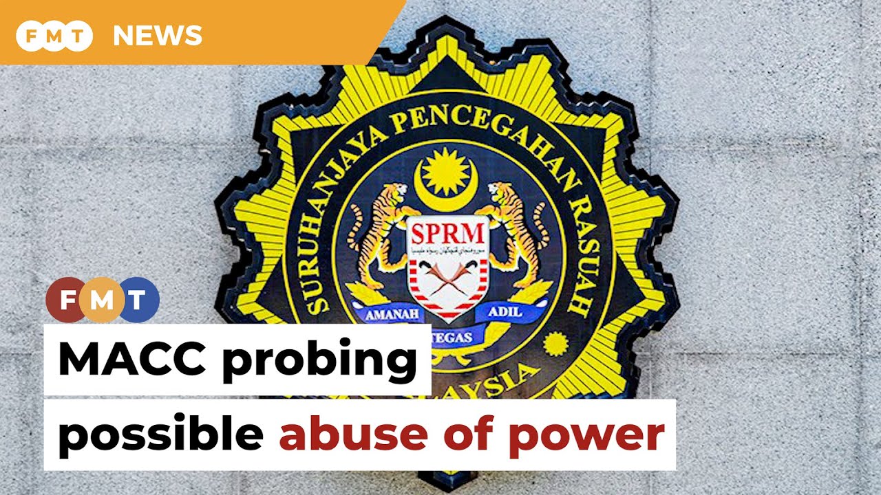 MACC probing possible abuse of power in contract for ex-PM&rsquo;s son-in-law