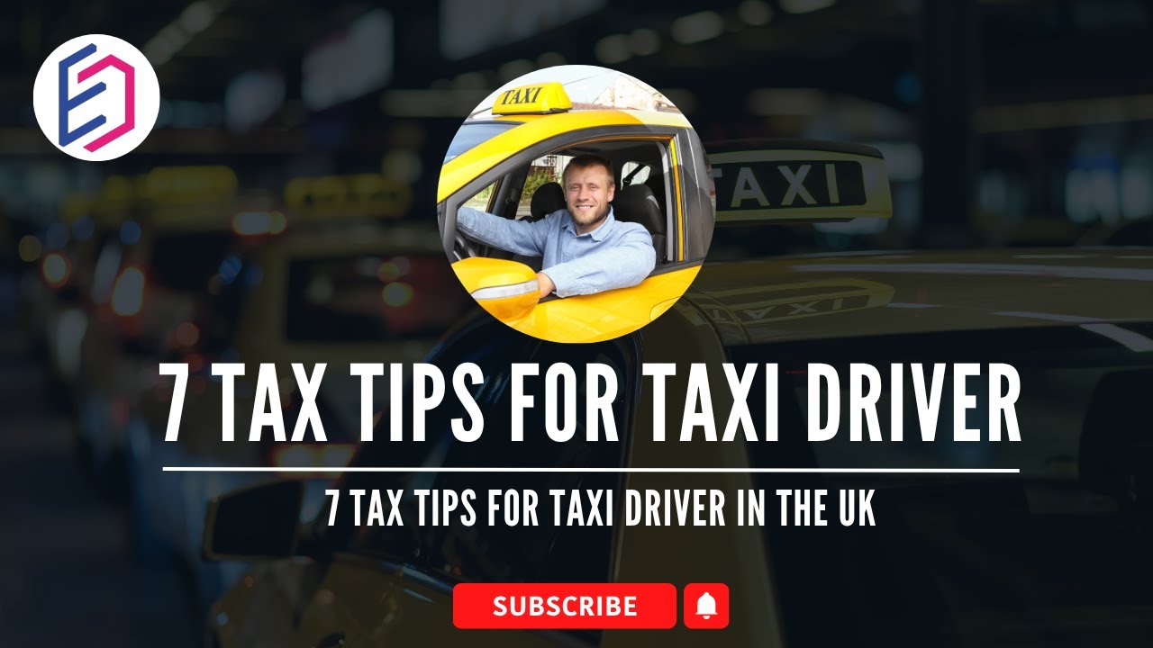 7 Tax tips for taxi driver in the UK