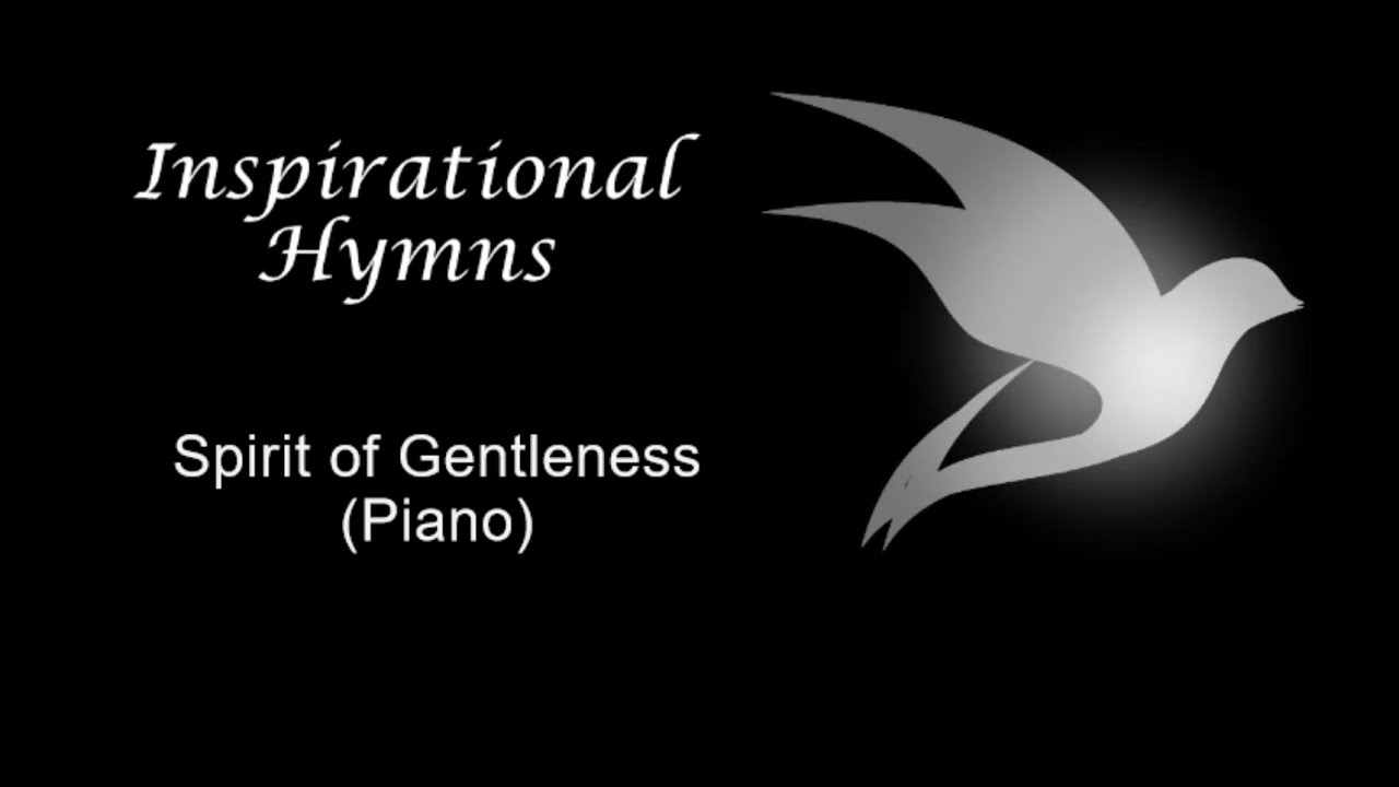 Spirit Of Gentleness (Piano)