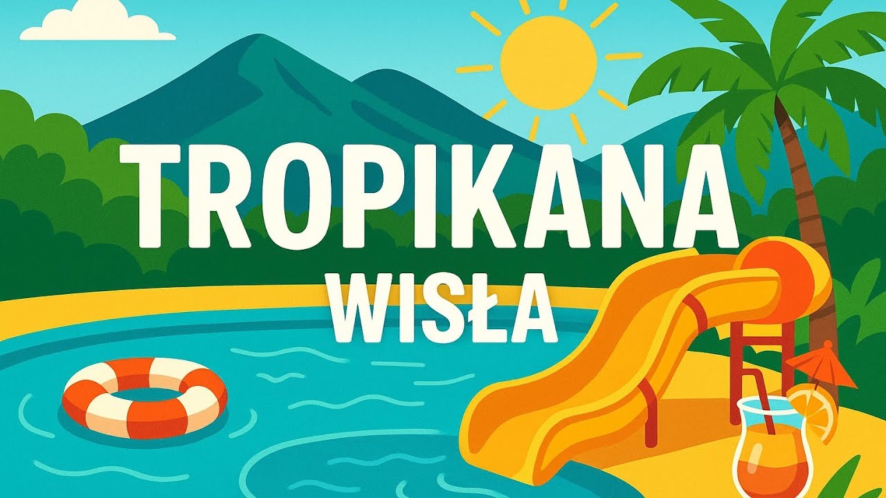 #37 🇵🇱 TROPIKANA ☀️ w hotelu GOŁĘBIEWSKI - Wisła 🏨 lipiec