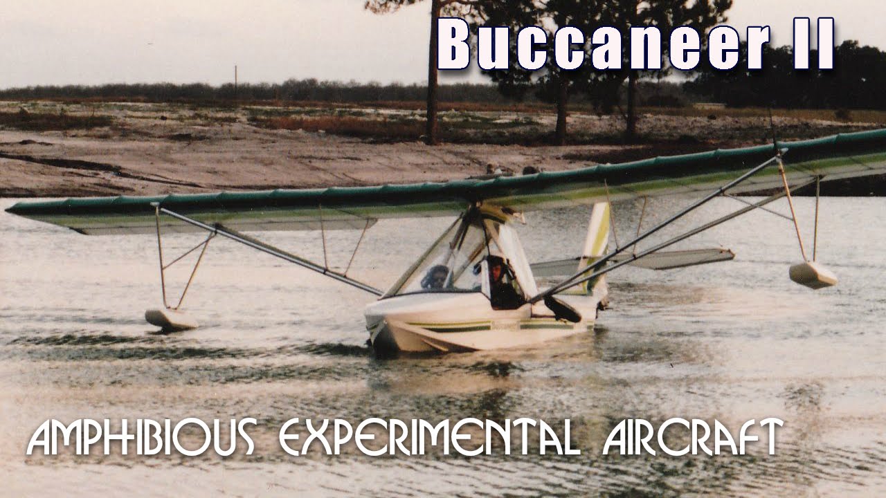 Buccaneer II Amphibious experimental aircraft from Advanced Aviation.