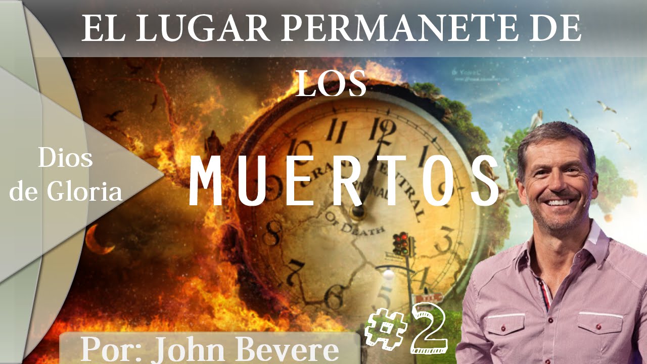 Guiados por la eternidad # 02 |El Lugar Permanente De Los Muertos| En Español