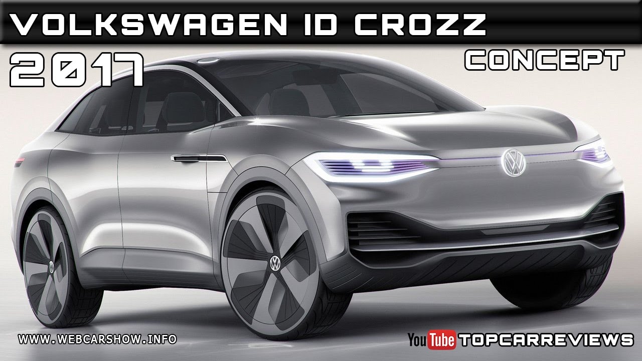 2017 Volkswagen ID Crozz Concept Review Rendered Price Specs Release Date