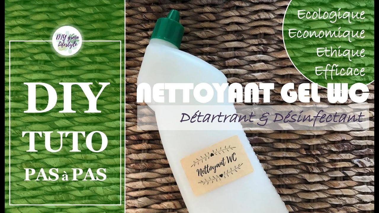 Gel WC Détartrant & Désinfectant 🌿 DIY MÉNAGER