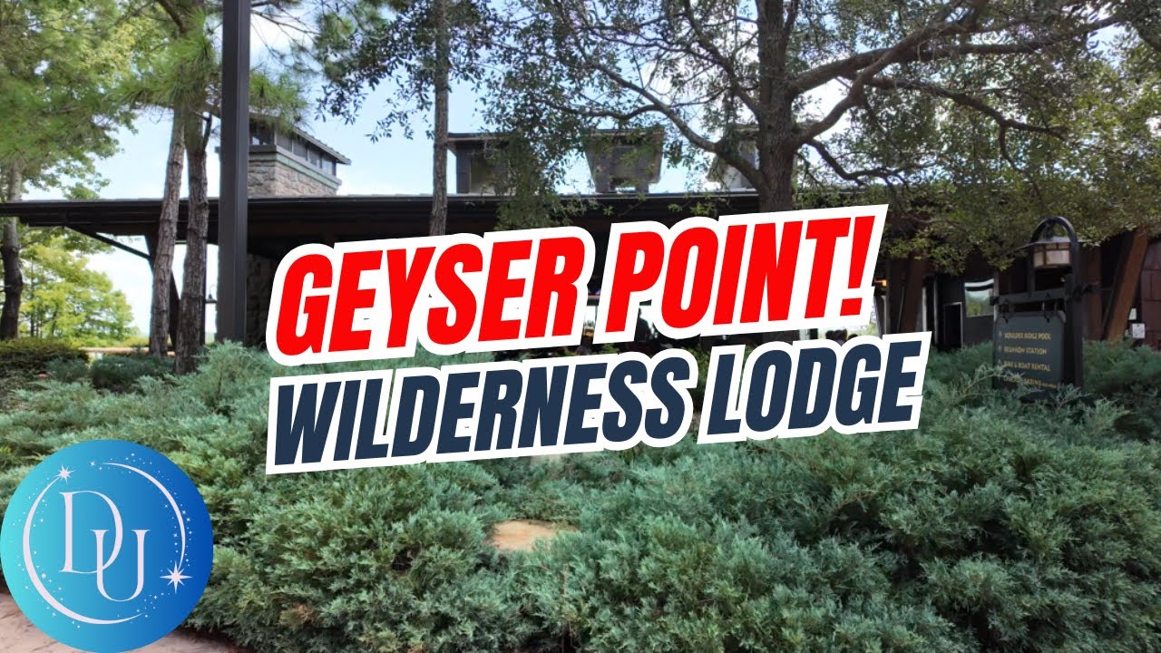 Geyser Point Unveiled: The Ultimate Chill Spot at Wilderness Lodge | Disney Uncorked Review!
