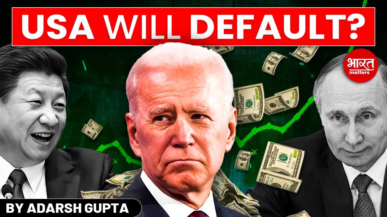 Why USA is Panicking? Debt Crisis of USA | Analysis By Adarsh Gupta
