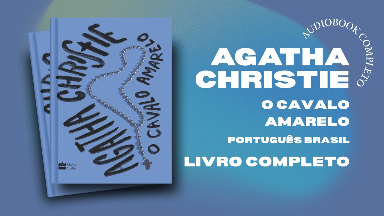 Audiobook O Cavalo Amarelo | Agatha Christie