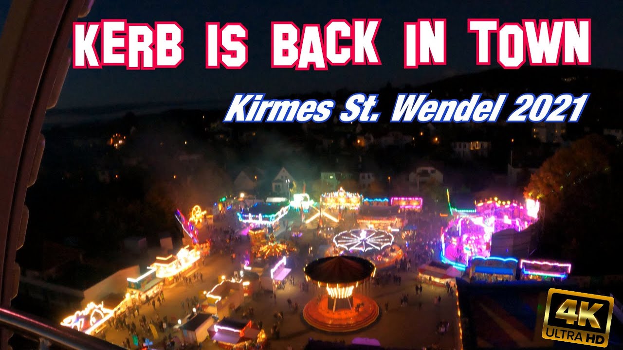 Kerb is back in town 🤘 - Impressionen von der Kirmes St. Wendel 2021 bei Tag & Nacht  I Saarland 4K