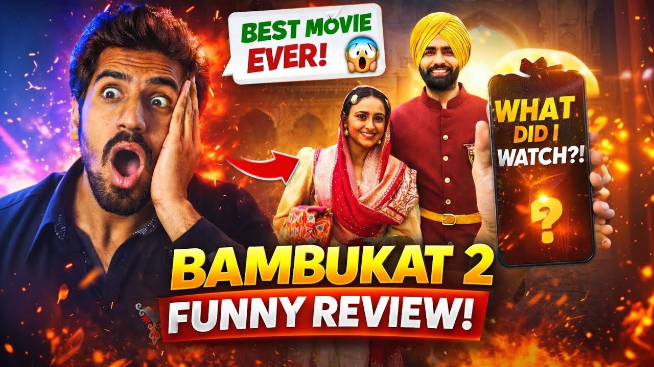 Bambukat 2 Review: Ammy Virk & Binnu Dhillon Back with a Bang! Hit or Flop? | thynk review