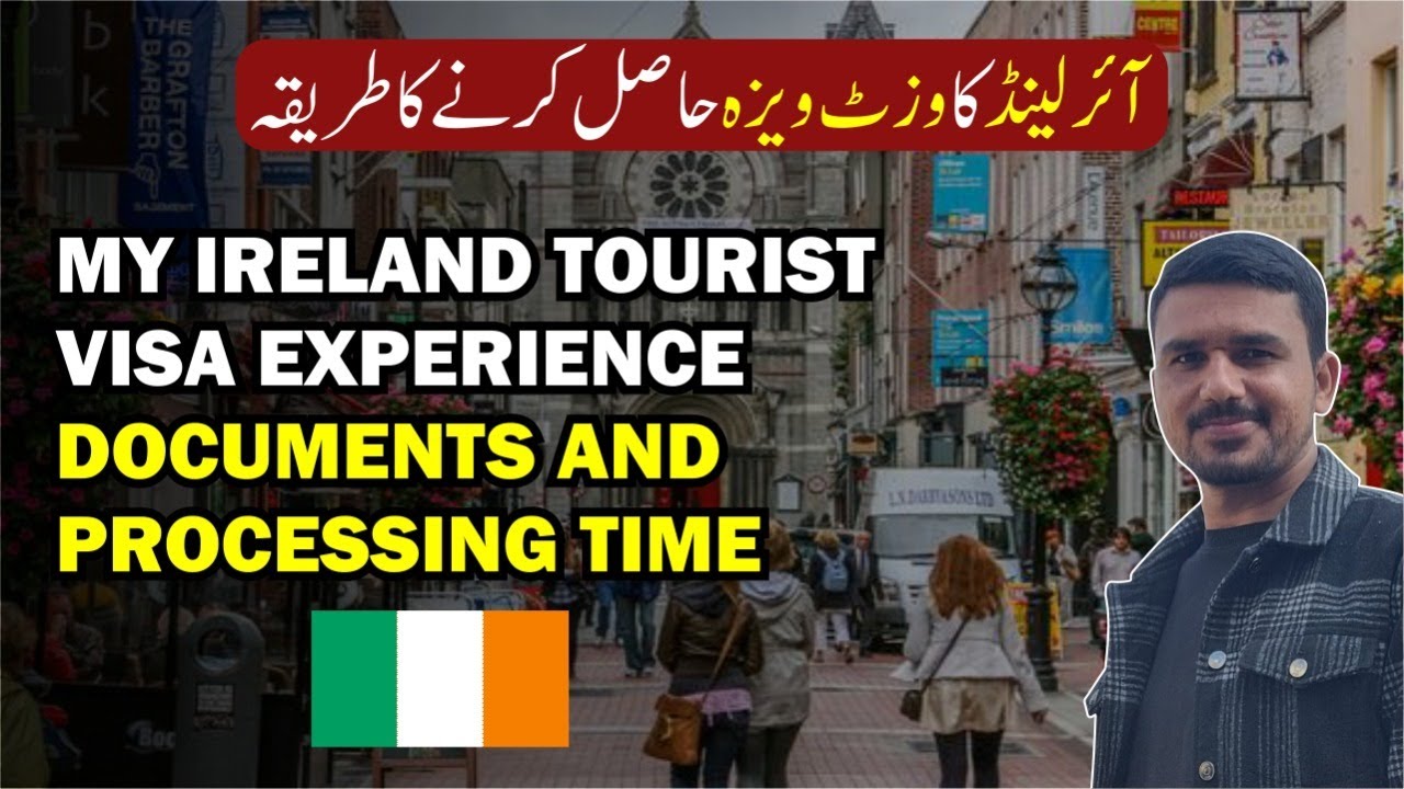 My Ireland Tourist Visa Experience | Documents and Processing Time | Ehtisham Azam.
