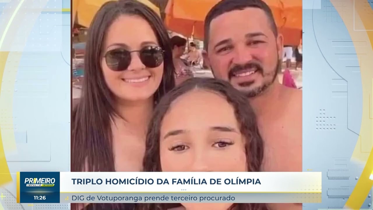 DIG de Votuporanga prende 3º suspeito de matar família de Olímpia