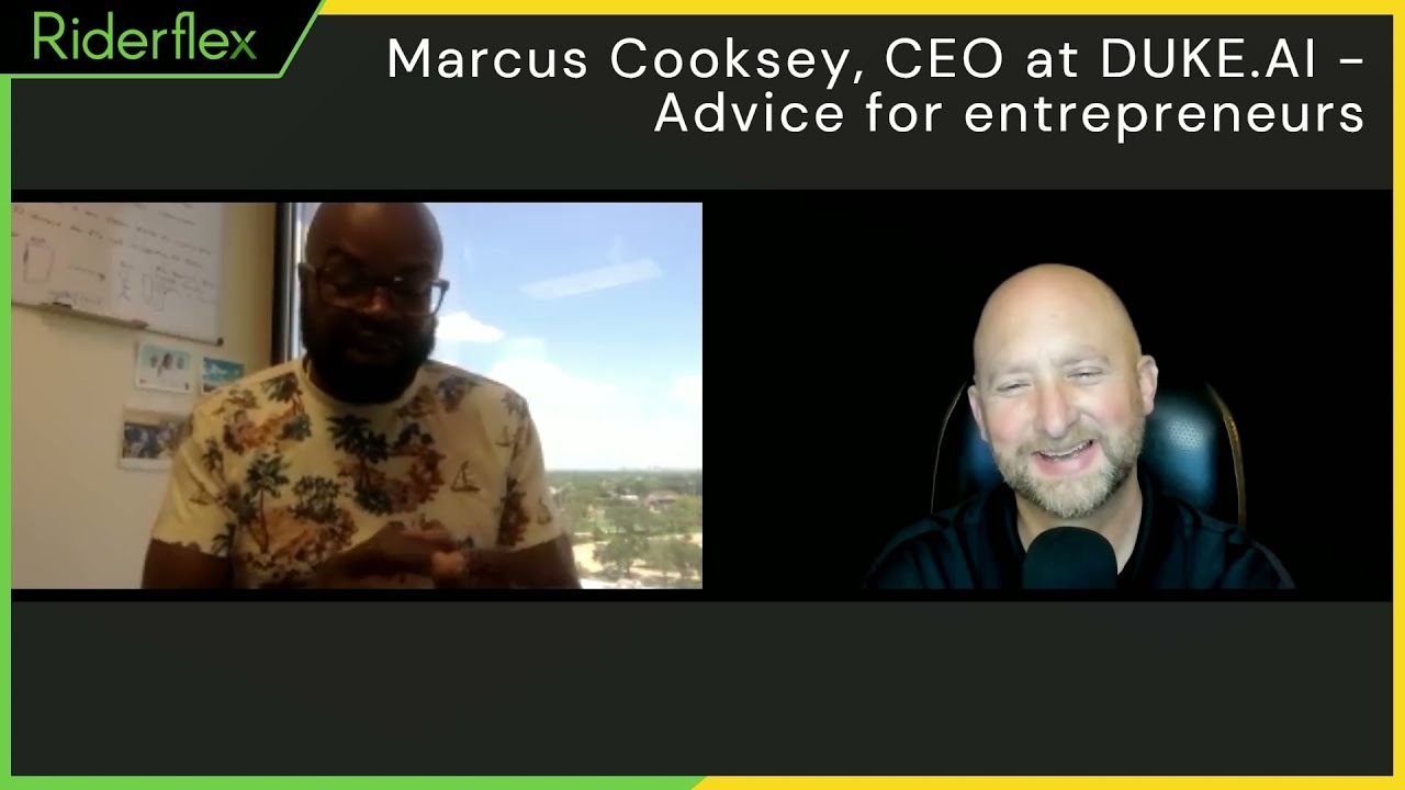 Marcus Cooksey, CEO at Duke AI, gives advice to aspiring entrepreneurs | Riderflex