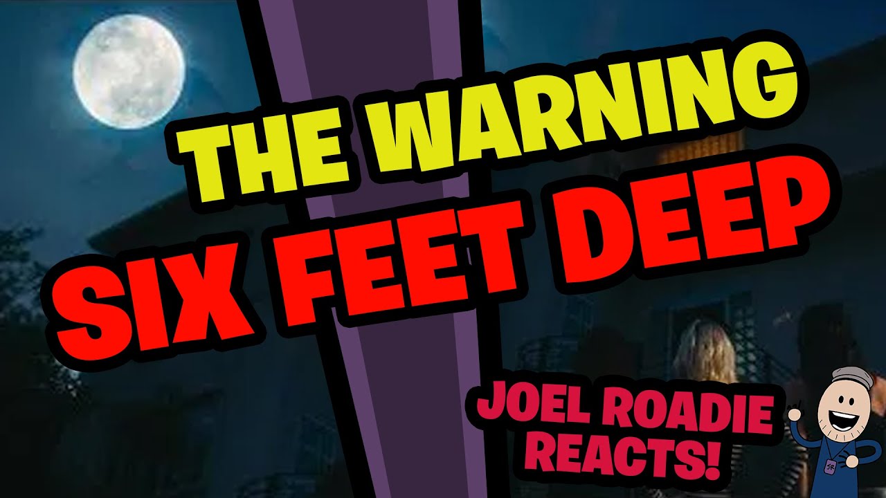 The Warning | Six Feet Deep (Official Video) - Roadie Reacts