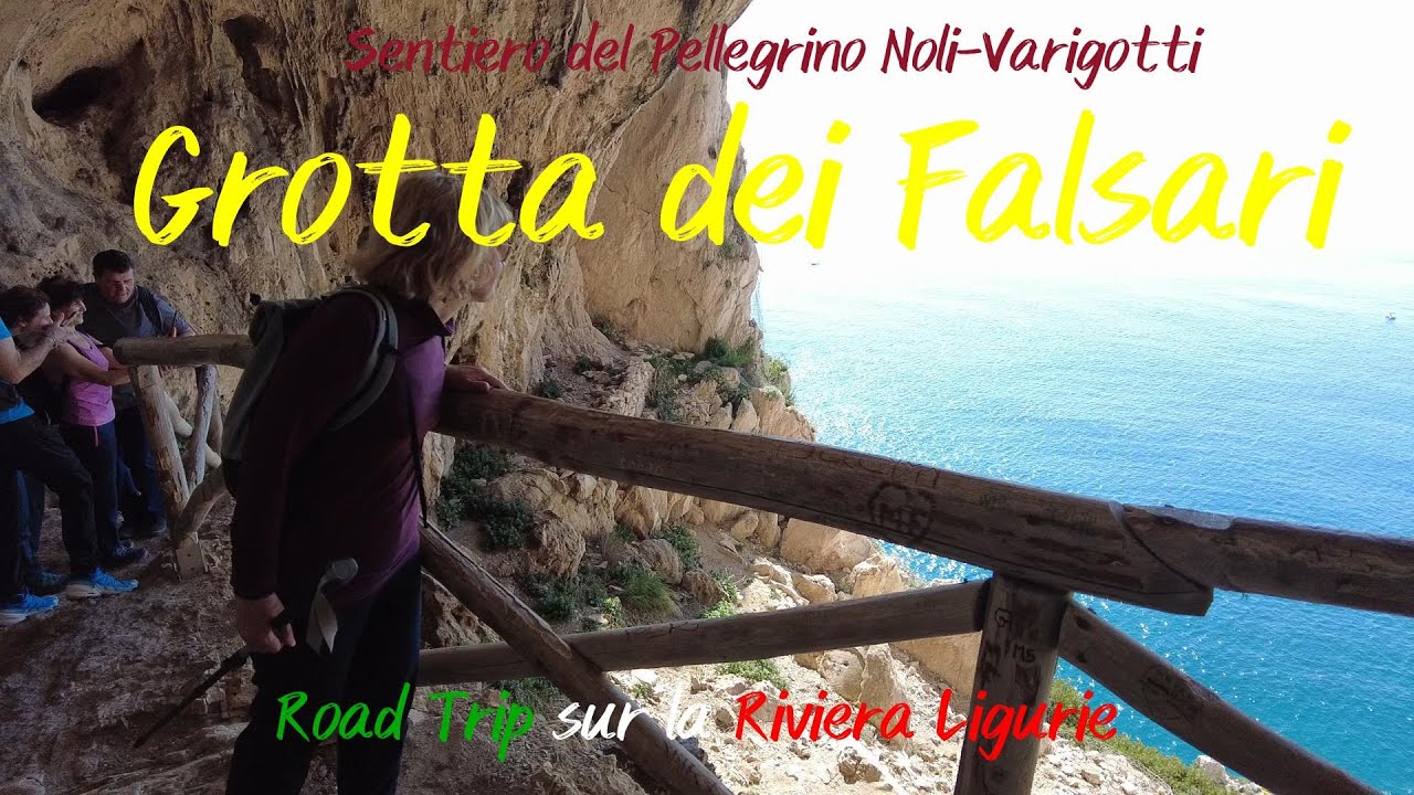 GROTTA DEI FALSARI - FINALESE - NOLI VARIGOTTI - AVRIL 2025