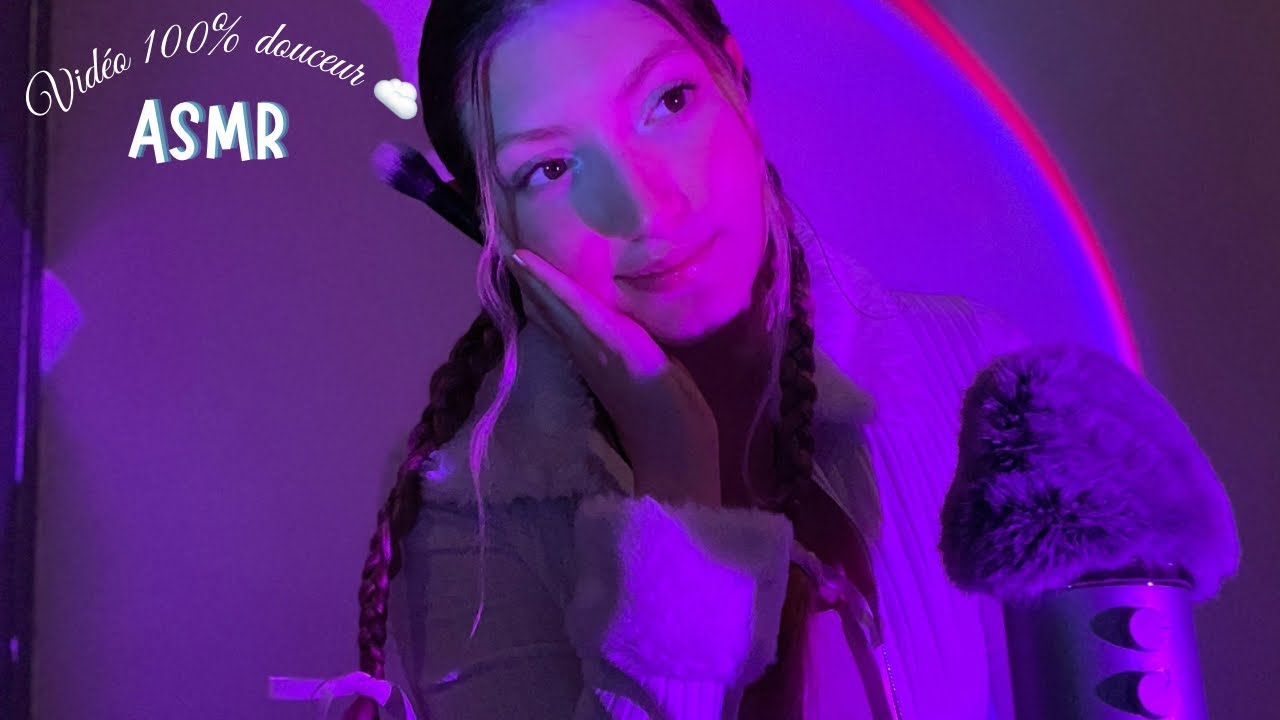 ASMR - Vidéo 100% douceur ☁️