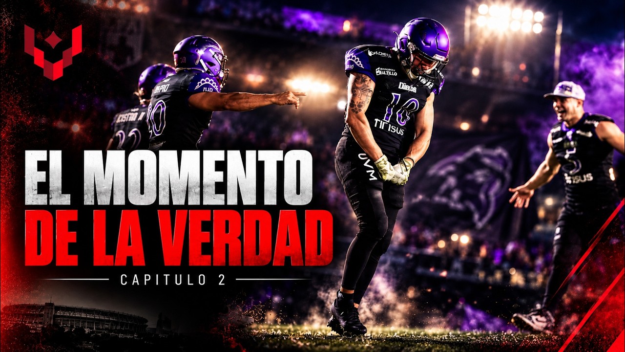 LFA HISTORIA DE UNA LIGA | CAPÍTULO 2: EL MOMENTO DE LA VERDAD.