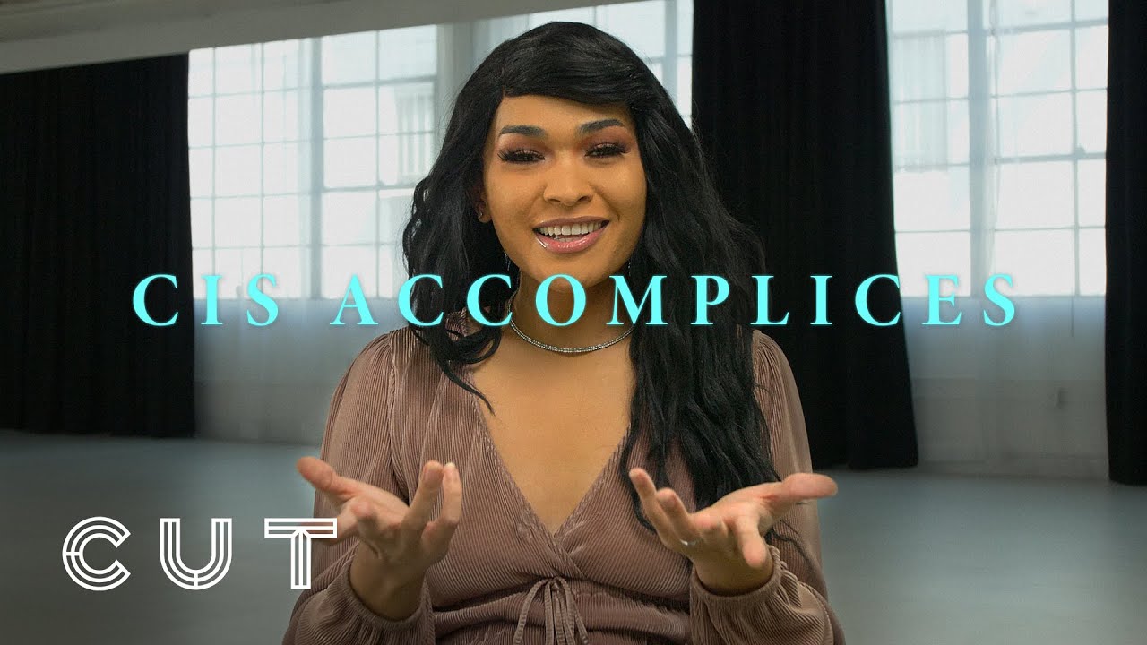 How can cis people be good accomplices? | Trans Women & Non-Binary People of Color | Cut