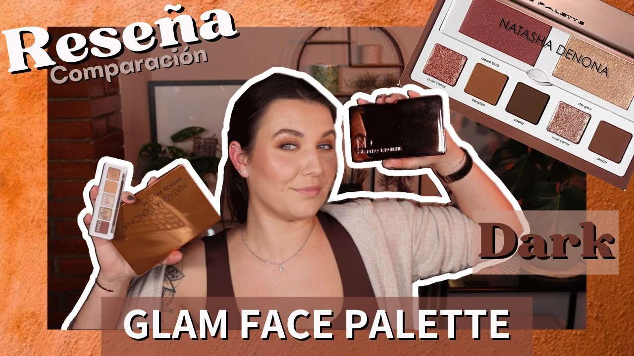 GLAM FACE PALETTE DARK RESEÑA, SWATCHES, COMPARACION Y MAQUILLAJE