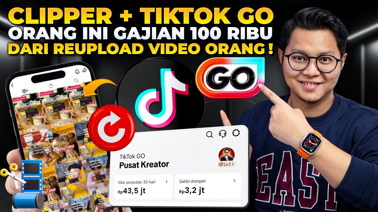 CLIPPER + TIKTOK GO, ORANG INI GAJIAN 100 RIBU/HARI DARI REUPLOAD VIDEO ORANG! KOK BISA?