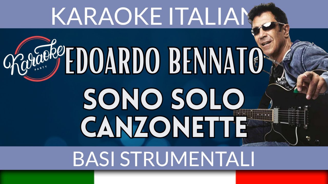 Edoardo Bennato - Sono solo canzonette - Karaoke Strumentale 🎤
