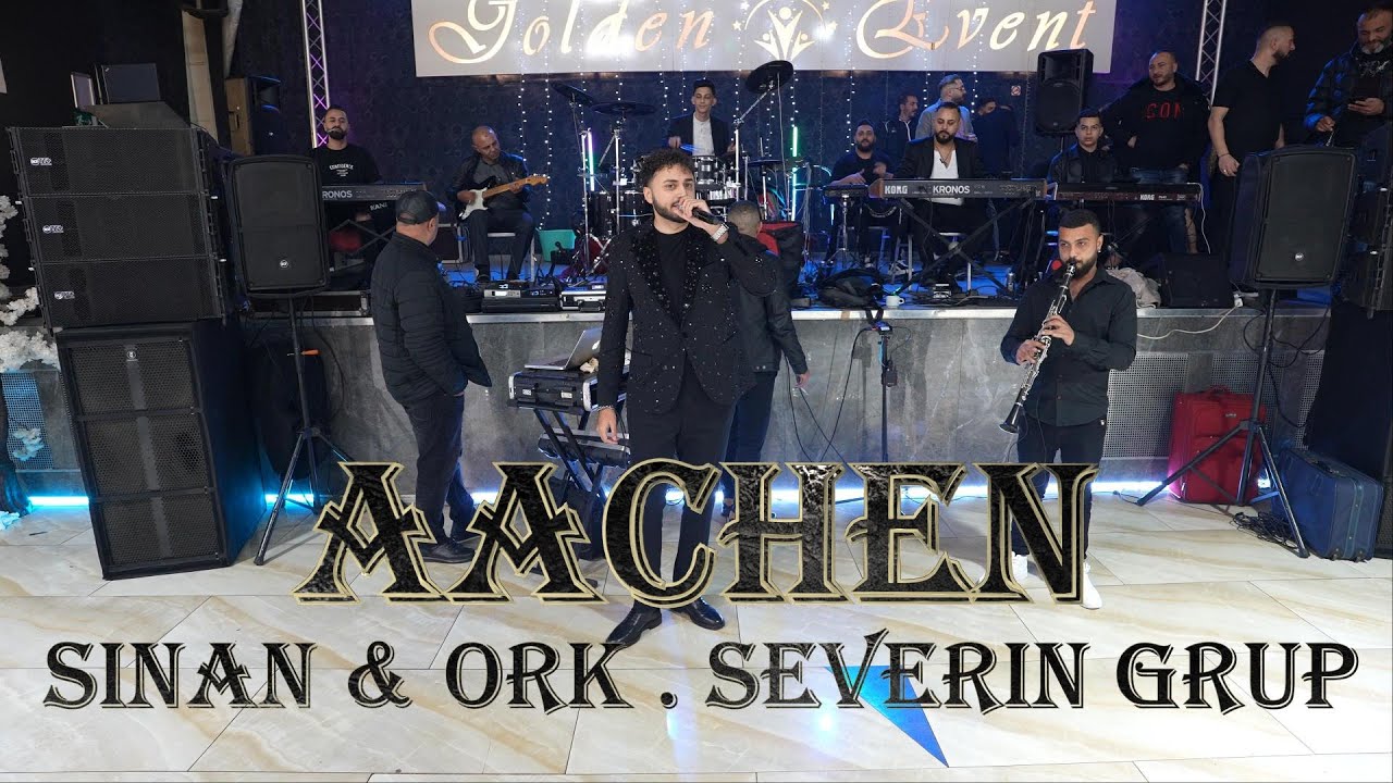 SINAN & ORK . SEVERIN GRUP  { AACEN GERMANIA }
