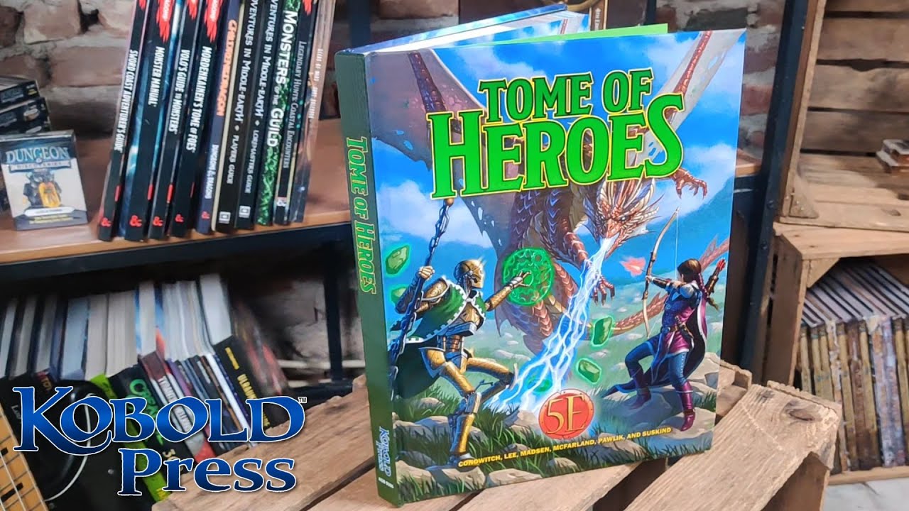 First impressions of the Tome of Heroes for 5th edition Dungeons and Dragons by Kobold Press