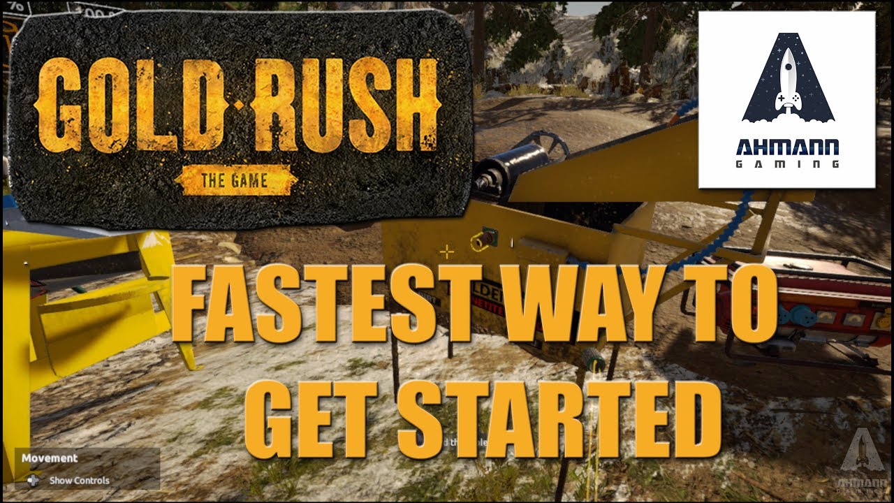 Fastest Way To Get Started | Gold Rush The Game | Part 1