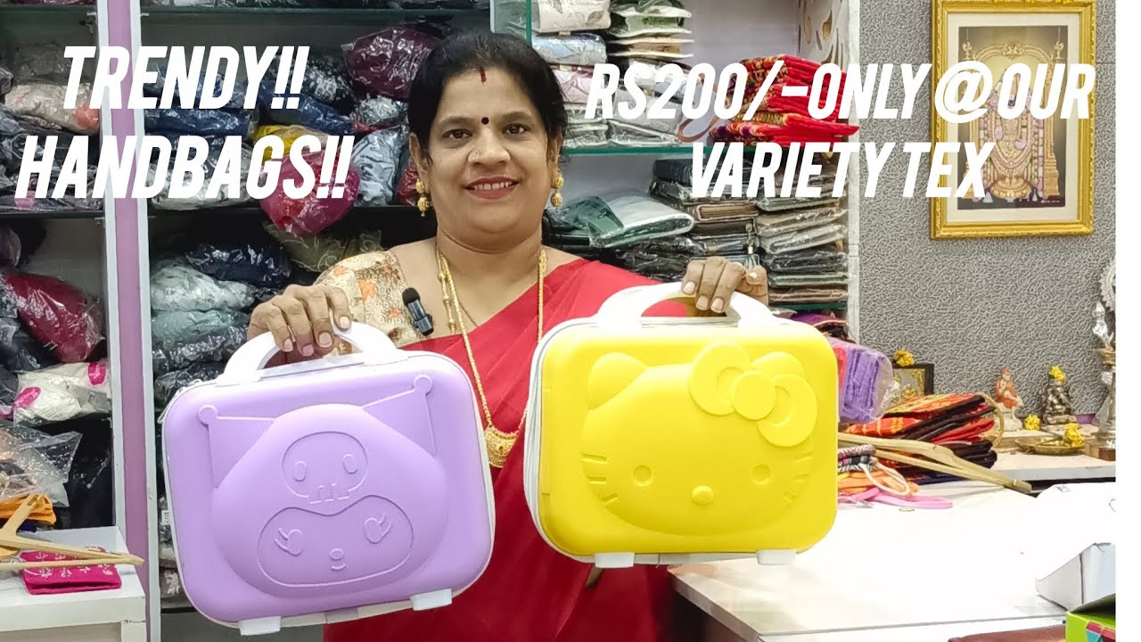 21/2/26 Trendy handbags just for Rs200/ only @variety tex 