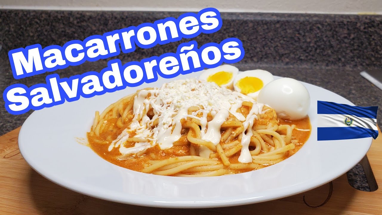 Macarrones Salvadoreños #spaguetti   Estilo La Libertad