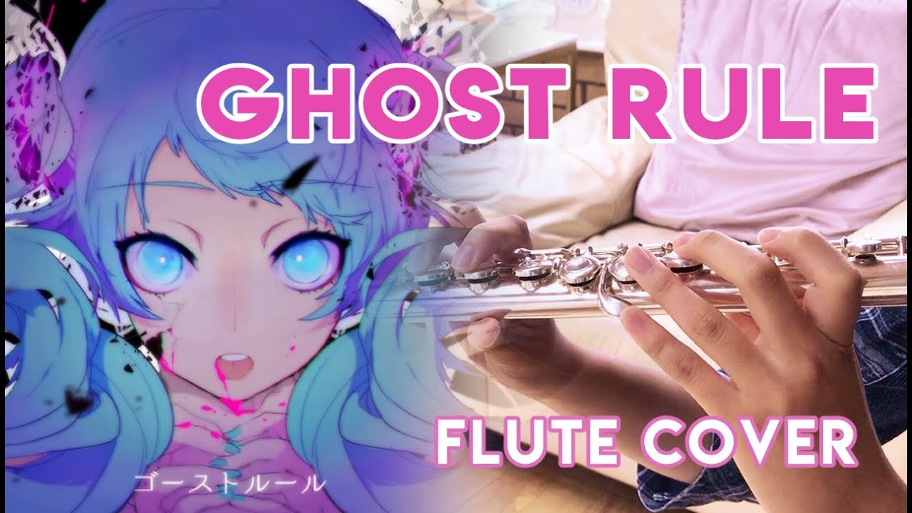 Ghost Rule [Kiwi Flute]