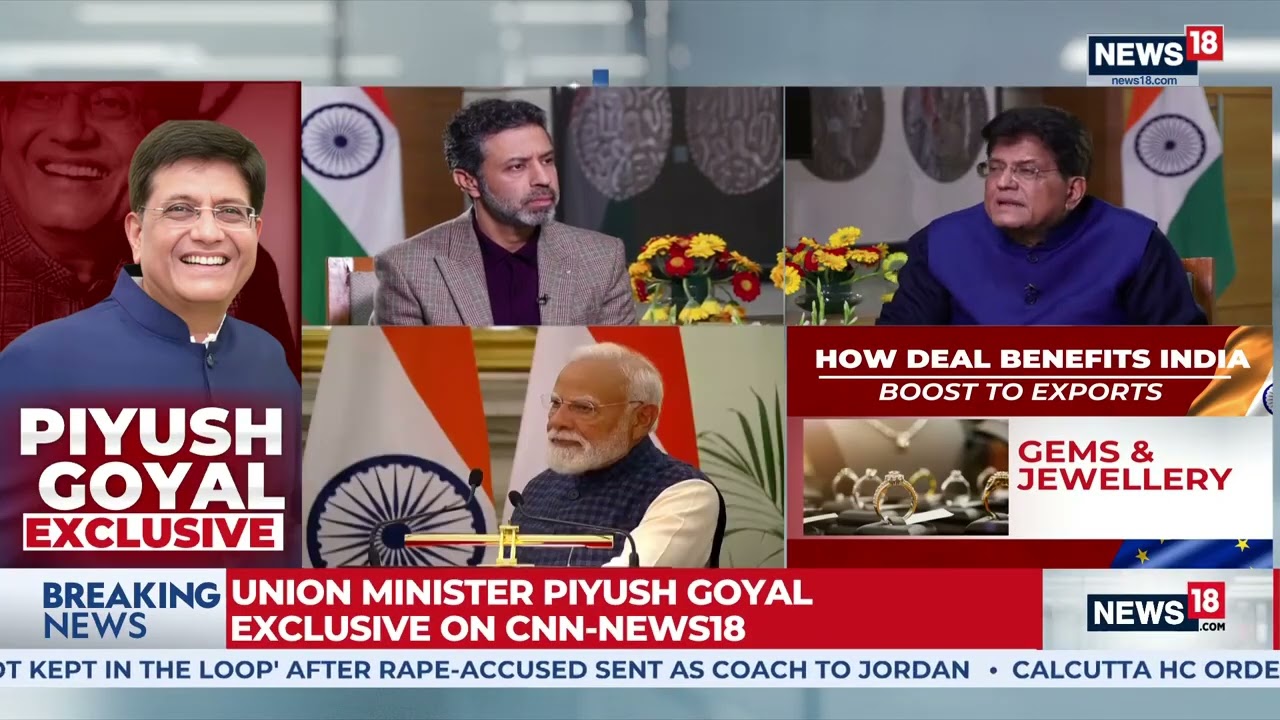 Interview with CNN News18 On #IndiaEUTradeDeal.