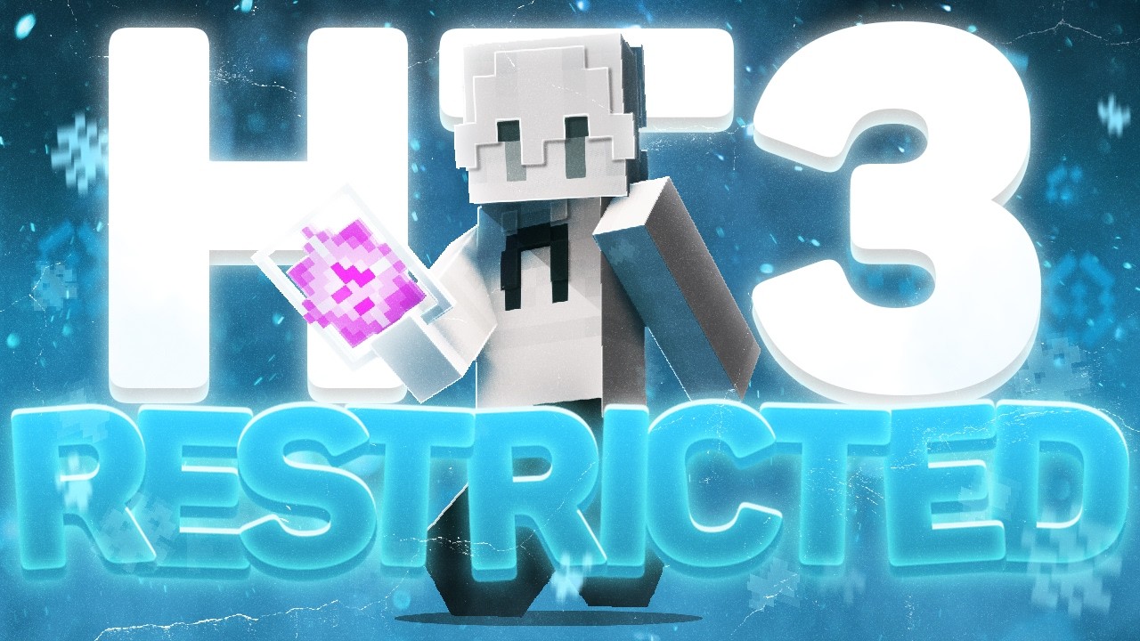 Restricted HT3 | 1.21.11 CPVP MONTAGE