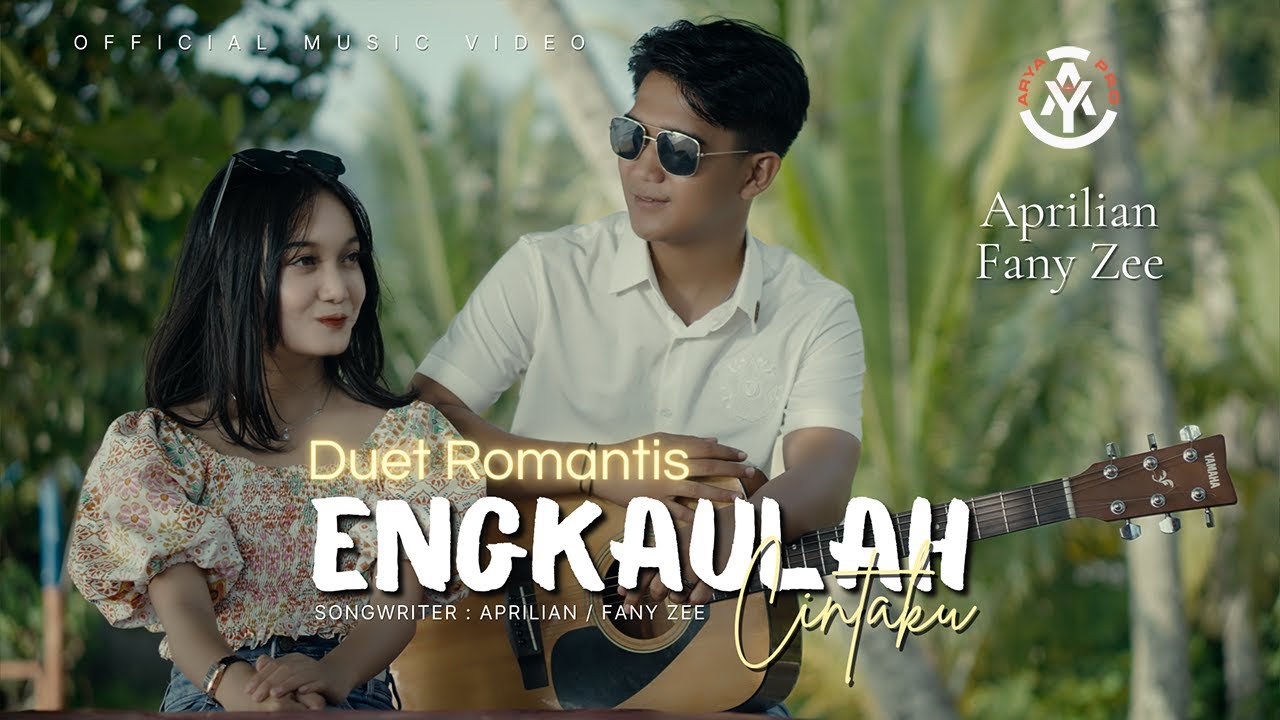 Duet Romantis Aprilian feat. Fany Zee - Engkaulah Cintaku (Official Music Video)